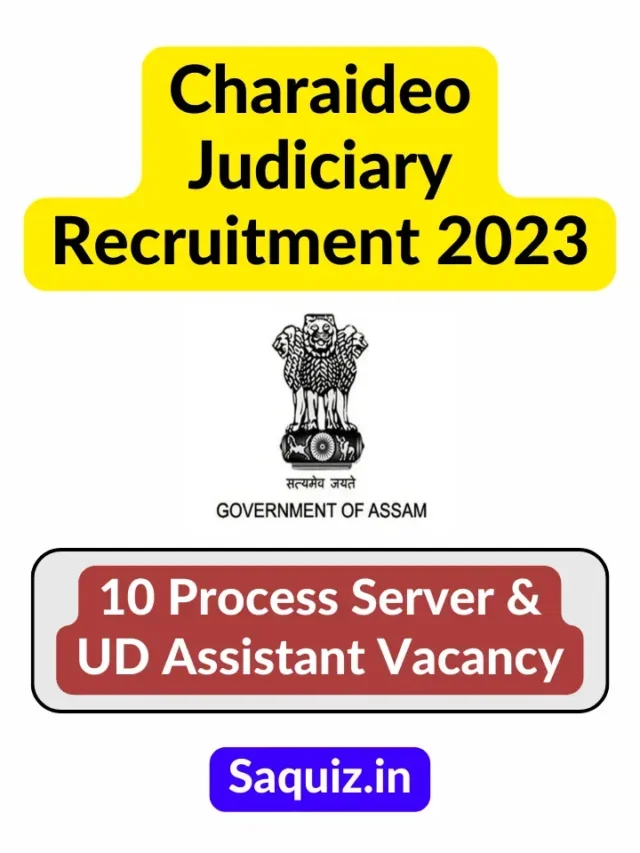 Charaideo Judiciary Recruitment 2023 10 Process Server & Other Vacancy